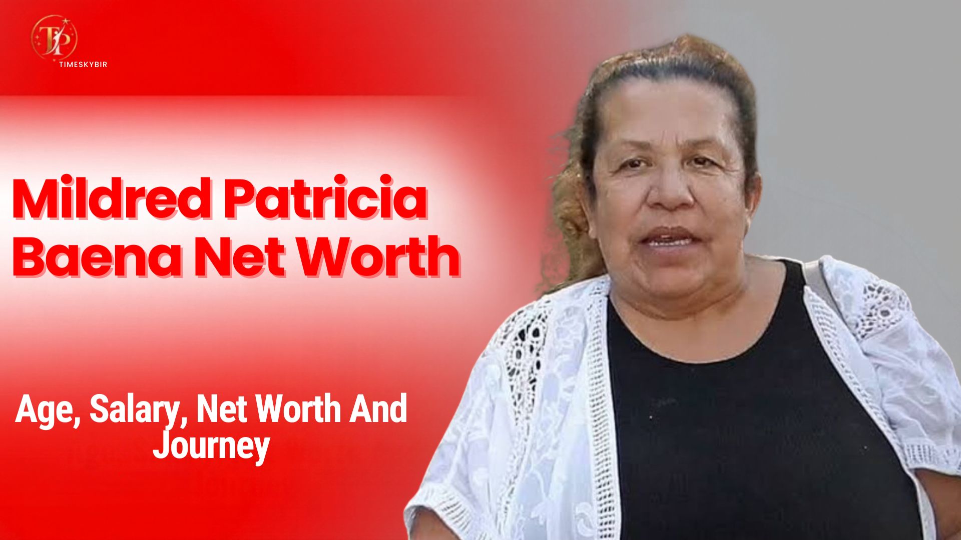 Mildred Patricia Baena Net Worth