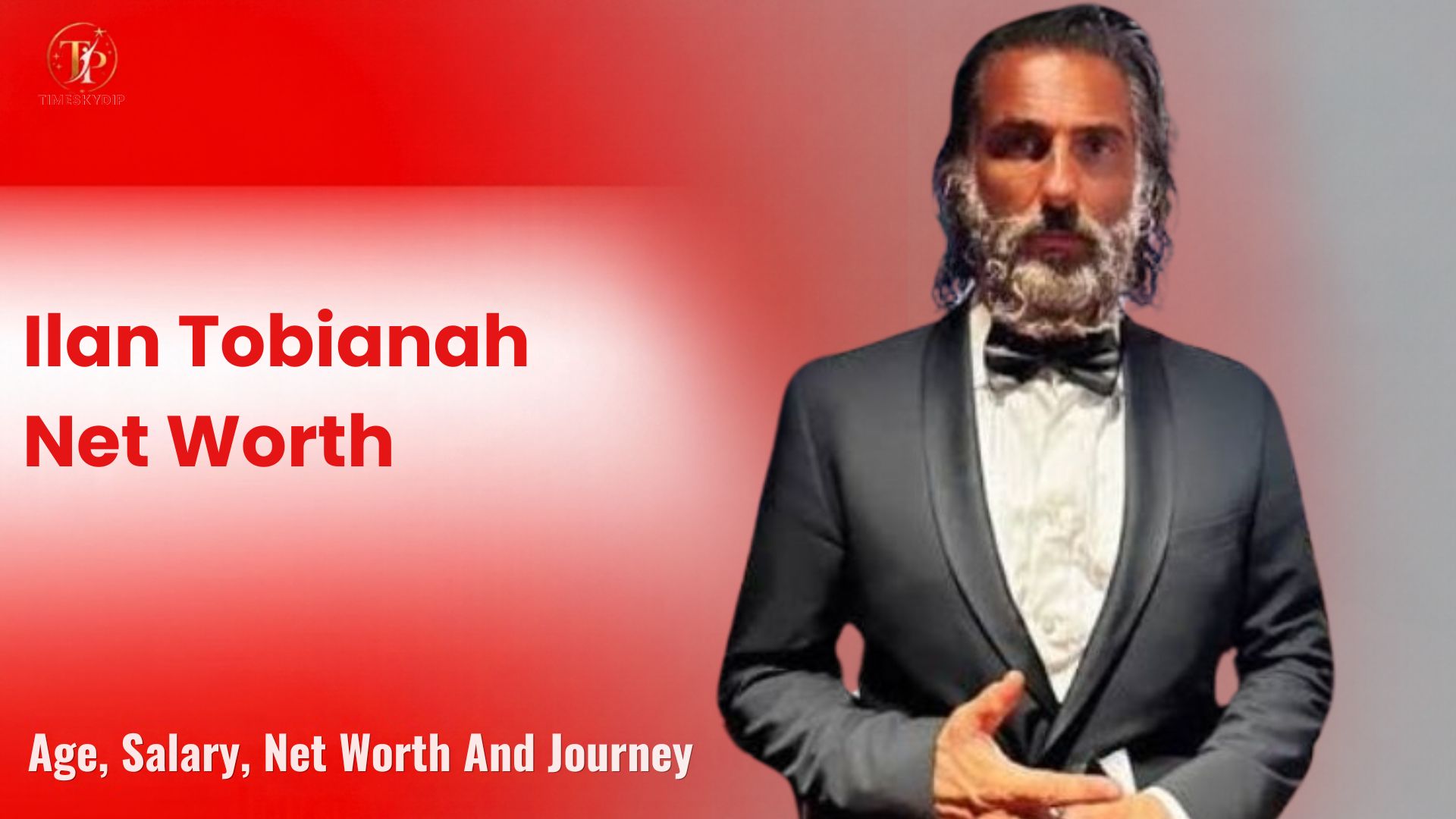 Ilan Tobianah Net Worth