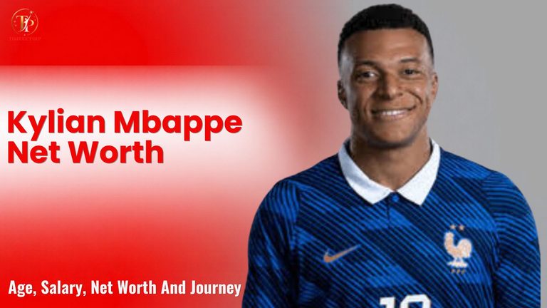 Kylian Mbappe Net Worth
