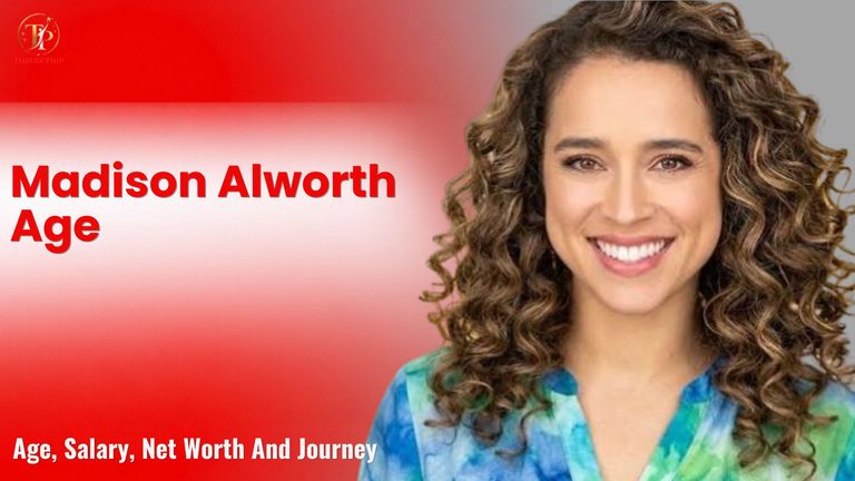 Madison Alworth Age