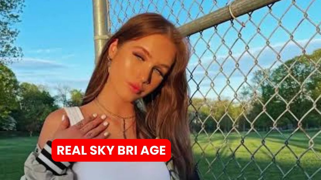 Real Sky Bri Age