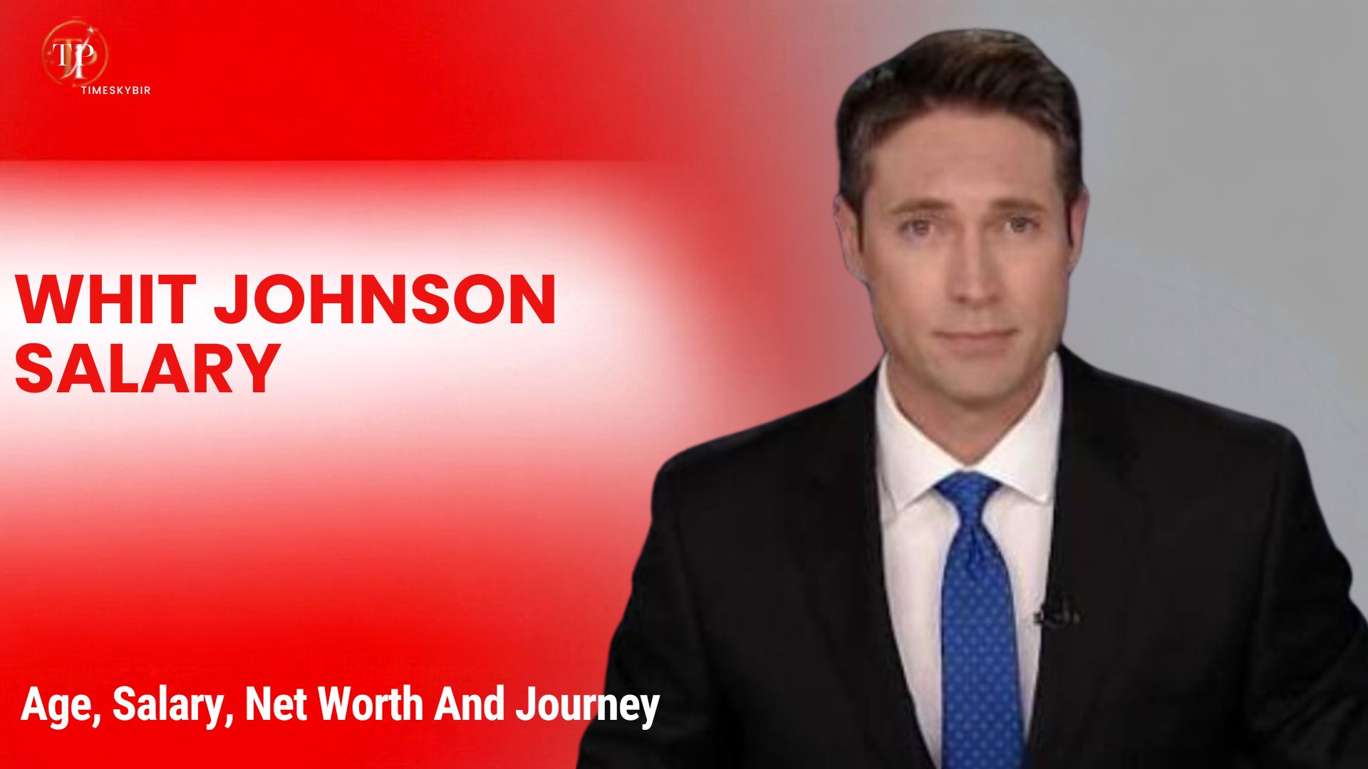Whit Johnson Salary