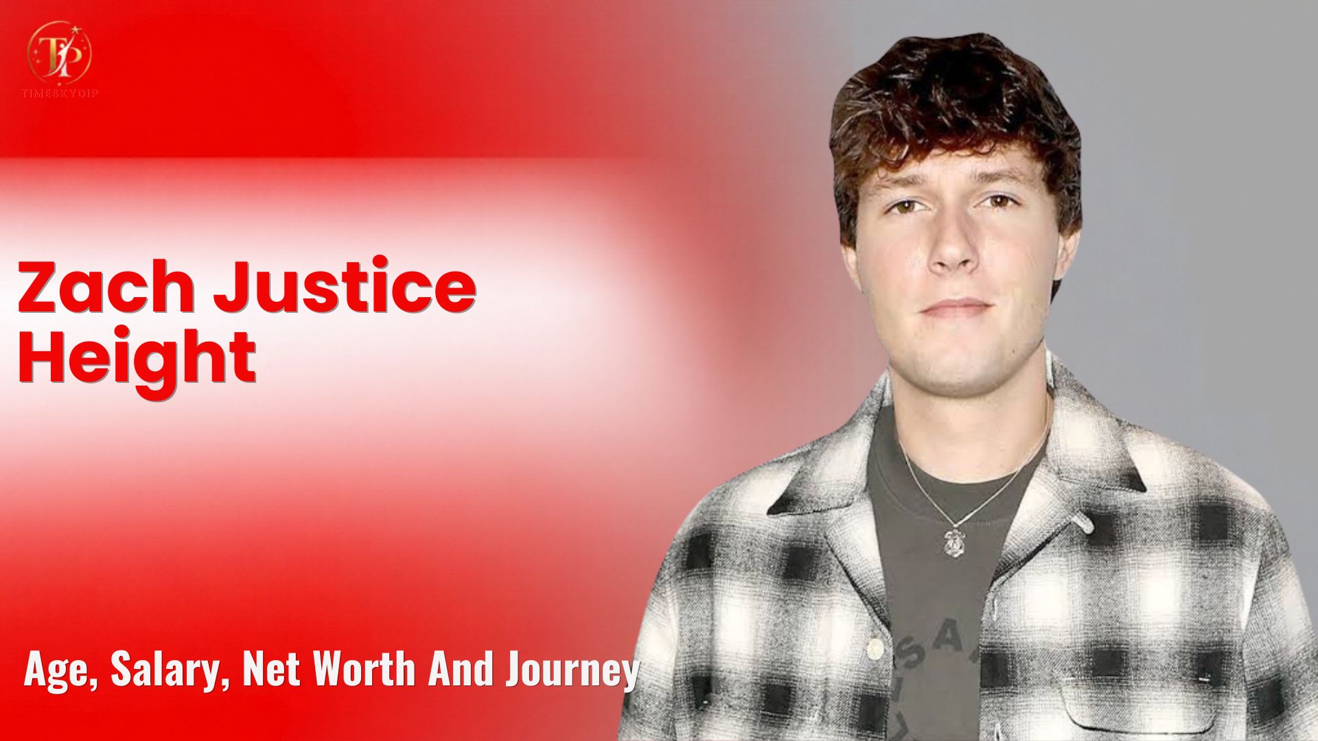 Zach Justice Height